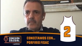 Conexión Colegial T2. Episodio 2. La genuina filosofía de Porfi Fisac y la vida de otros jugadores