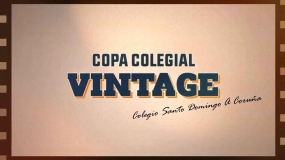 Copa Colegial Vintage: el colegio Santo Domingo de A Coruña