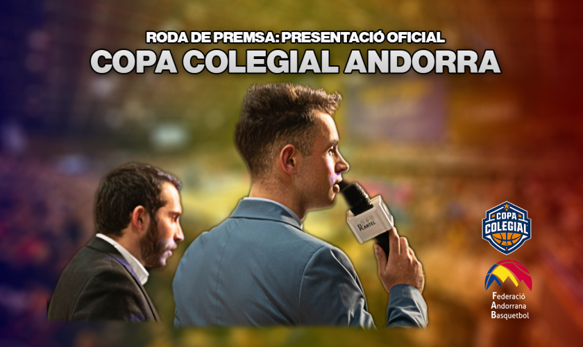 Engalana’t Andorra!: Demà, roda de premsa i presentació oficial de la Copa Colegial Andorra