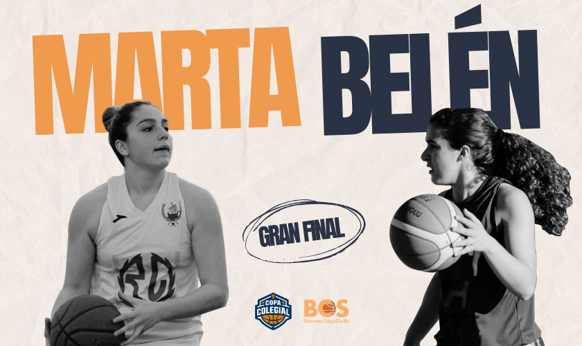 Estrellas de la Gran Final femenina de Copa Colegial Sevilla