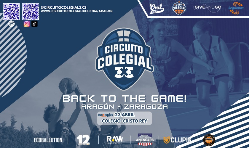 Llega a Zaragoza el Circuito  Colegial 3x3. ¡Abierta la inscripción! 