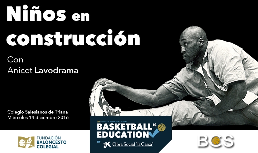 Niños en construcción, con Anicet Lavodrama