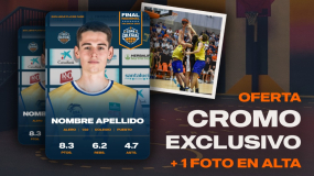 ¡Ofertón! ¿Quieres tu cromo de la Final Nacional? Aquí puedes conseguirlo 