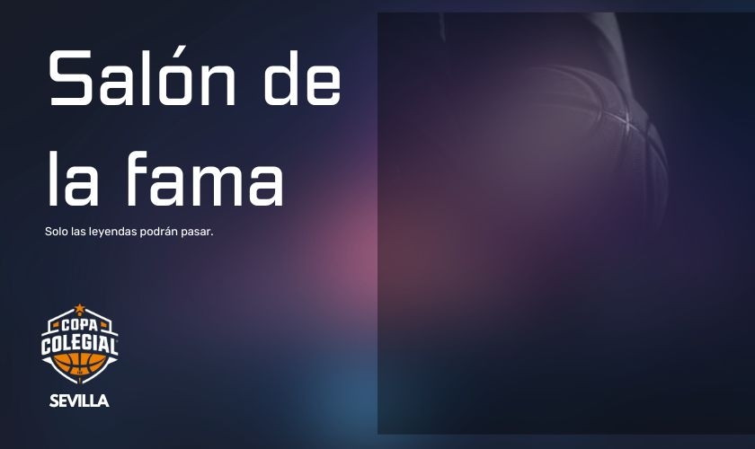 El Salón de la Fama llega la Copa Colegial Sevilla en su primera edición